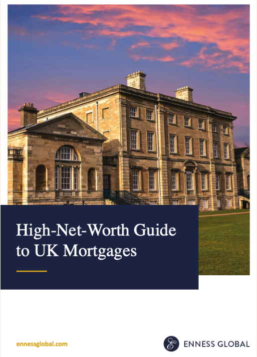 High Net Worth Guide to UK Mortgages