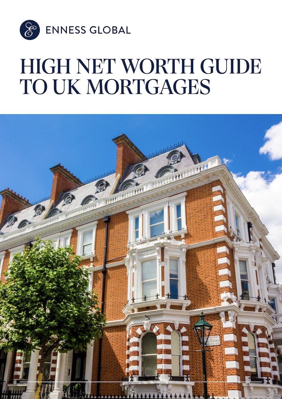High Net Worth Guide to UK Mortgages 