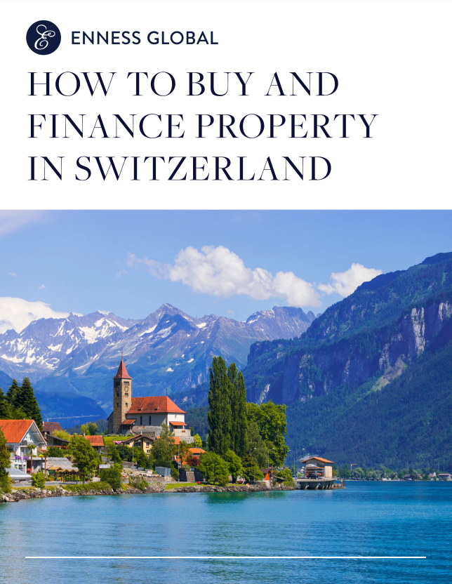 How to Buy and Finance Property in Switzerland