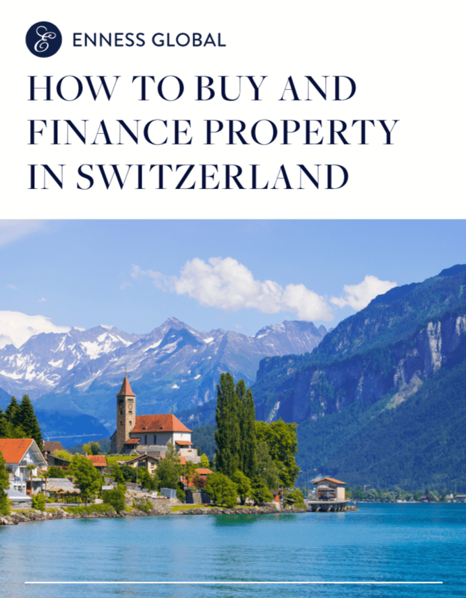 How to Buy and Finance Luxury Property in Switzerland