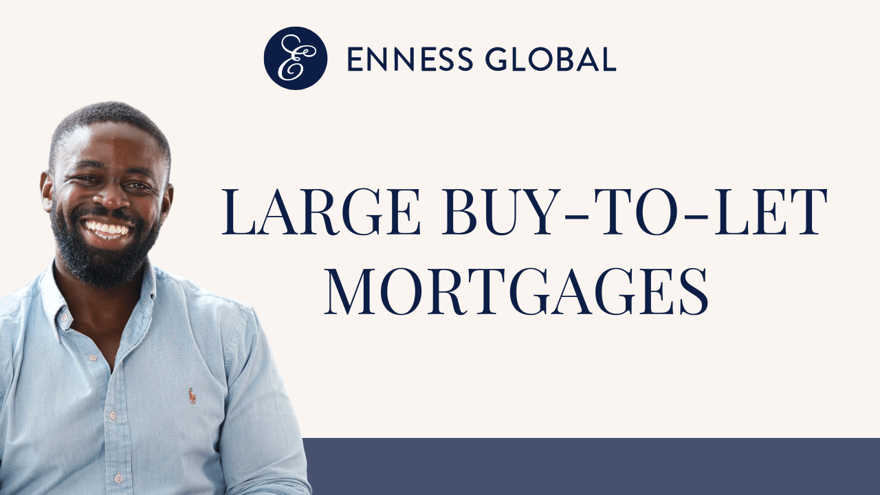 Large Buy-to-Let Mortgages