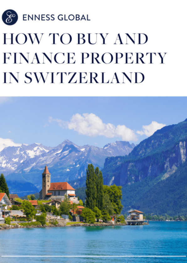 How to Buy and Finance Property in Switzerland