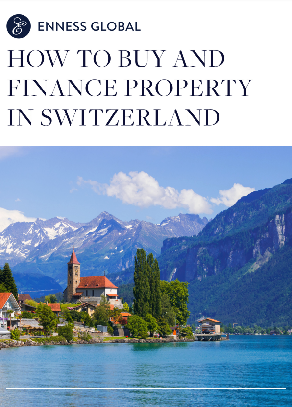 How to Buy and Finance Property in Switzerland